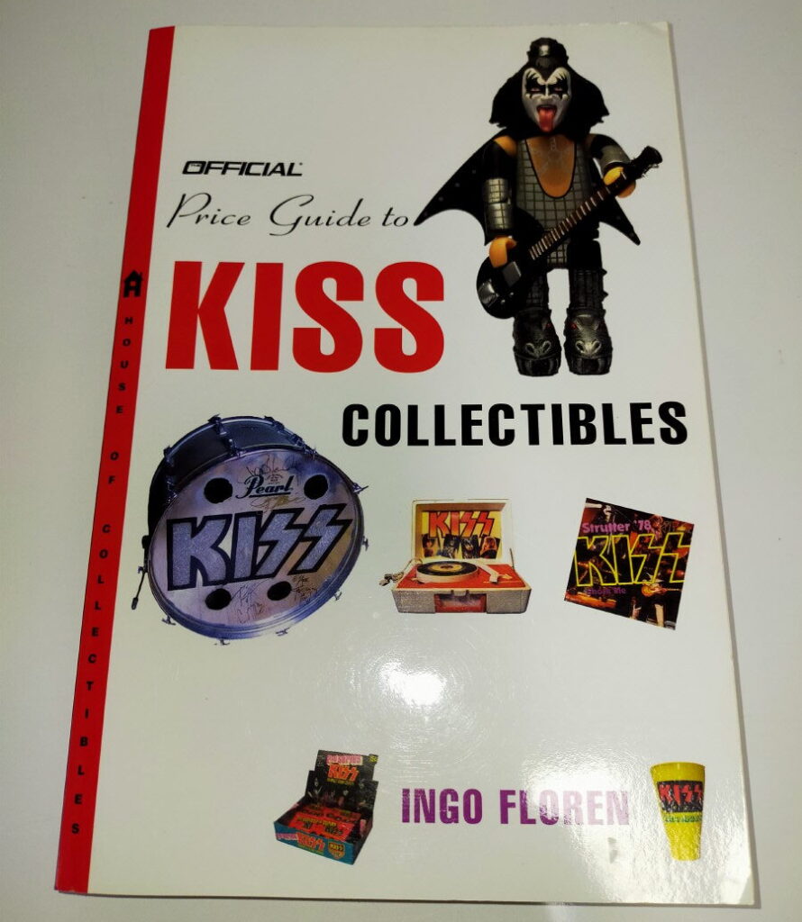 KISS Book Official Price Guide to KISS Collectibles (Ingo Floren) Eulenspiegel's KISS