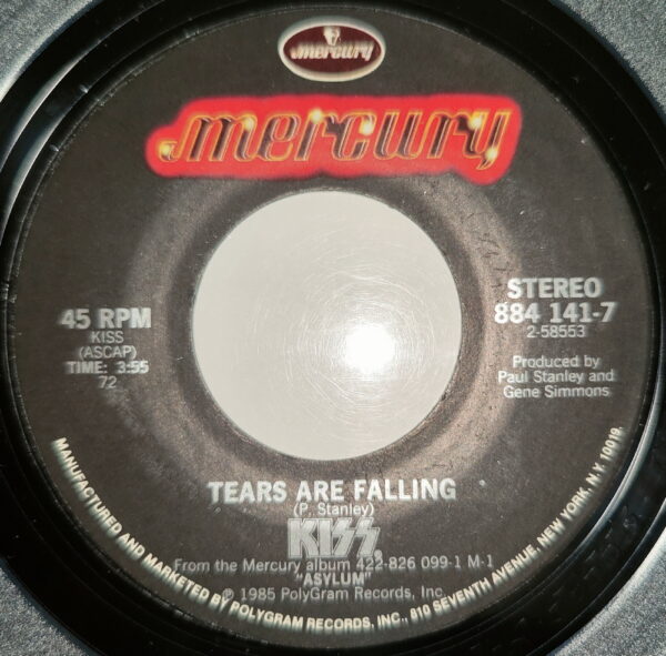 KISS 7" Tears Are Falling / Any Way You Slice It (USA)