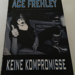 KISS Book Ace Frehley Keine Kompromisse (German)