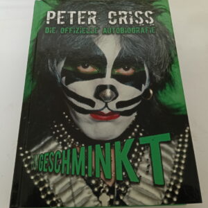 KISS Book Peter Criss Ungeschminkt (German)